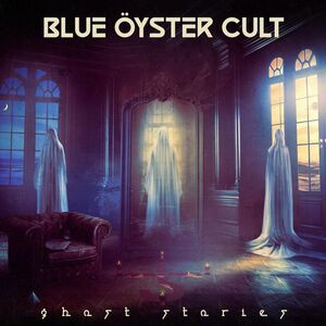 Blue Oyster Cult - Ghost Stories  CD